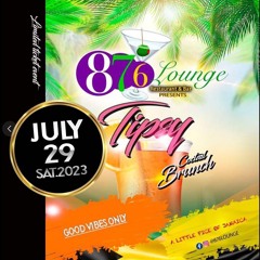 TIPSY BRUNCH 876 LOUNGE || CONTROLS @DJPRINCE__JAYDON MCS @FYAH BLACKS @DANCER_FACE_OFFICIAL