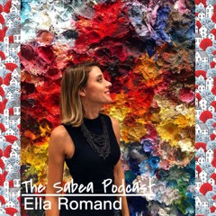 The Sabea Podcast 0.001: Ella Romand