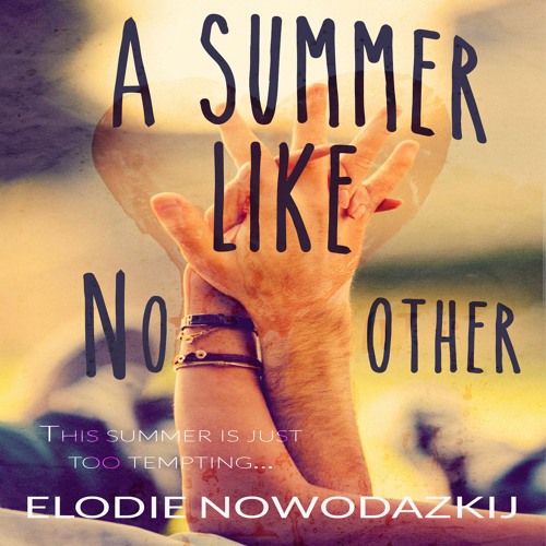 A Summer Like No Other audiobook excerpt
