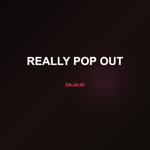 Really Pop Out (Prod. bapebrazy)