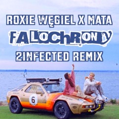 Roxie Węgiel x Mata - Falochrony (2infected Remix)