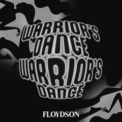 The Prodigy - Warrior's Dance (FLOYDSON REMIX)