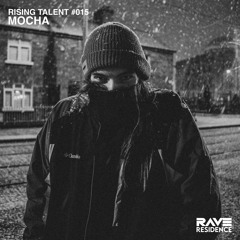 Rising Talent #015 - Mocha