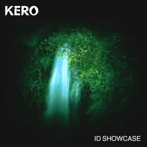 KERO - 2022 ID Showcase
