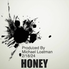 Honey