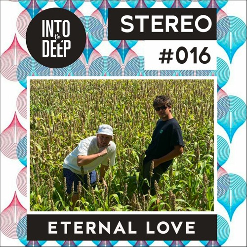 Into The Deep Stereo 016 - Eternal Love