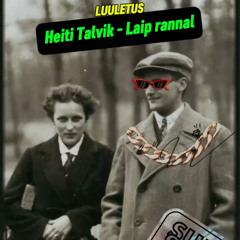 Laip Rannal - Heiti Talvik