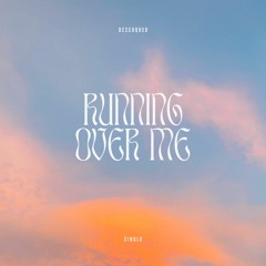 Descoqueo - Running Over Me (Original Mix) [Free Download]