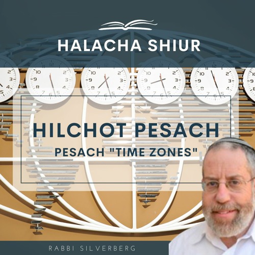 Hilchot Pesach - Pesach 
