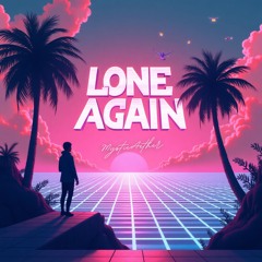 Lone Again