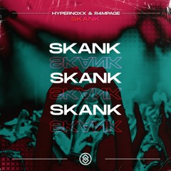 Hypernoxx & R4MPAGE - Skank