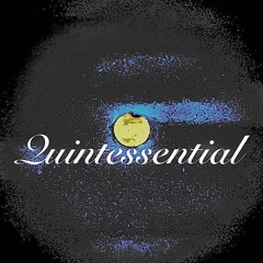 Quintessential