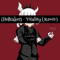 [Helltaker] - Vitality (Remix)