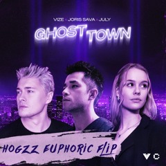 Vize - Ghost Town (Hogzz Euphoric Flip)