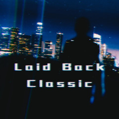 Laid Back Classic