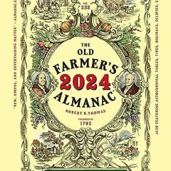 Lire The 2024 Old Farmer’s Almanac Trade Edition (Old Farmer's Almanac, 232) en téléchargement g