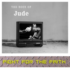 "WORDS OF WARNING" (Jude 1:1-25) by Bill Wells