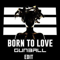 Meduza Feat. SHELLS - Born To Love (Gunball Edit)
