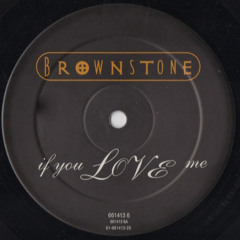 Brownstone - If You Love Me (DJ YASU CLASSIC UKG FLIP) Pitched