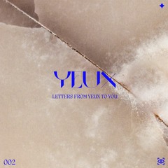 Letters From YEUX to You 002