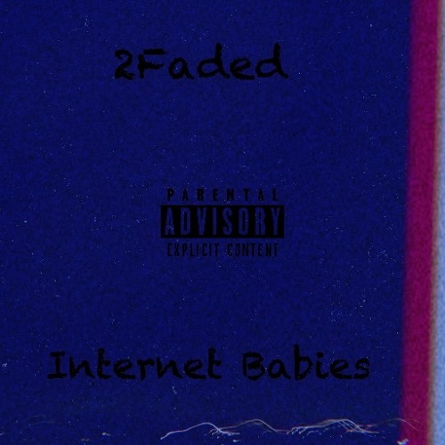 Internet babies