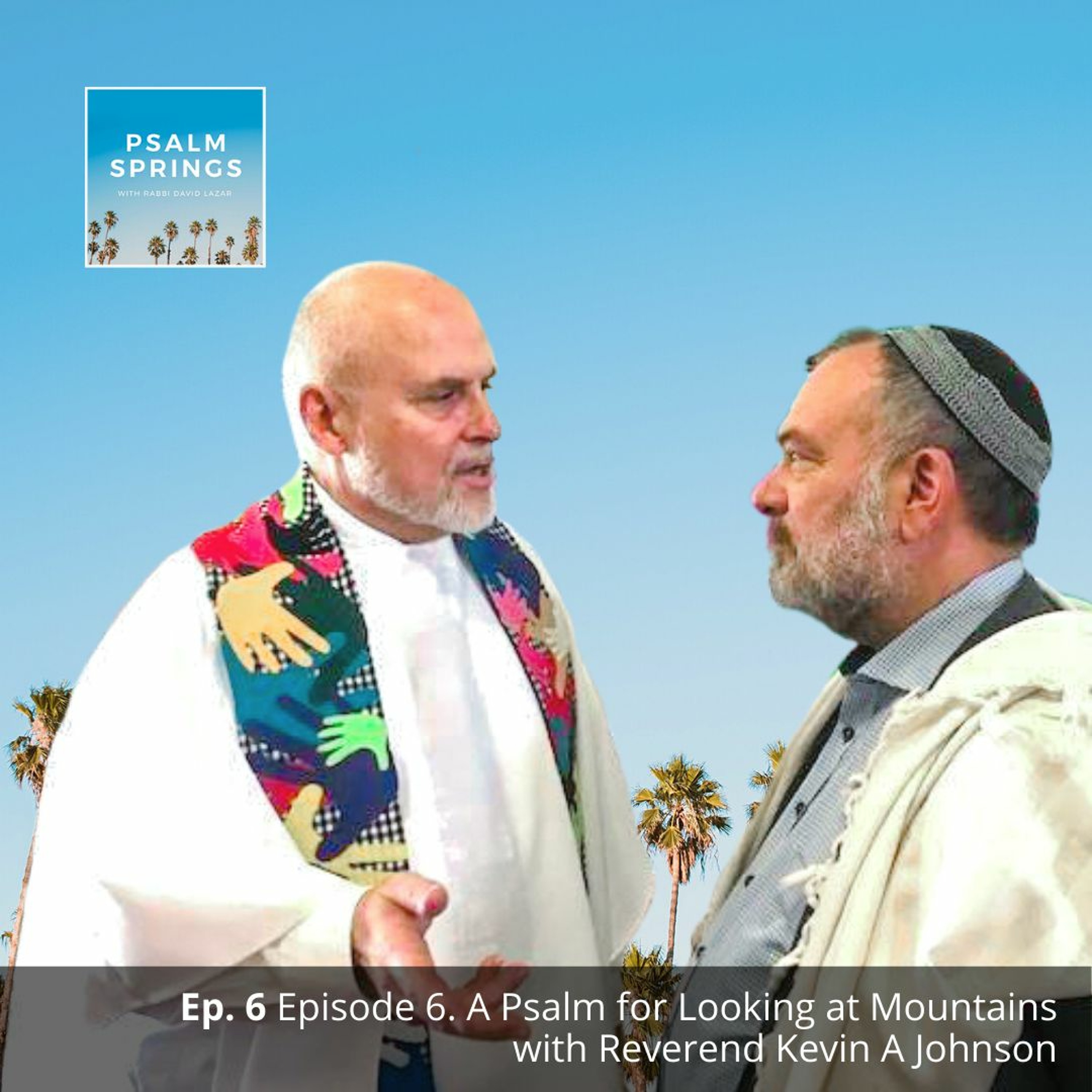 Psalm Springs: A Jewish Podcast