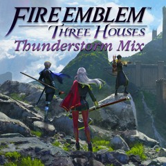 At What Cost? (Thunderstorm Mix) -  Fire Emblem: Three Houses