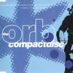 Архівний ПЕРЕВИПУСК №36: The Orb - A Huge Ever Growing Pulsating Brain That Rules From...