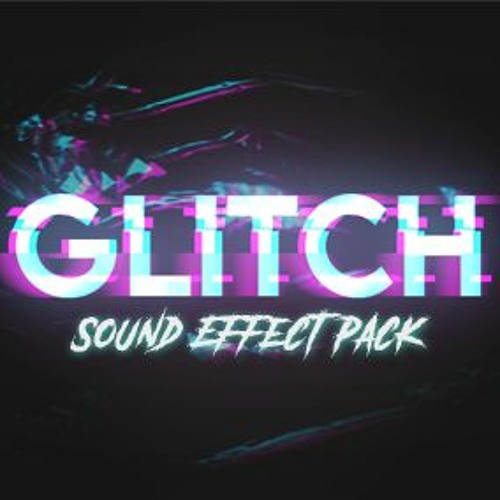 Glitch SFX (preview)
