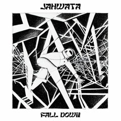 FALL DOWN