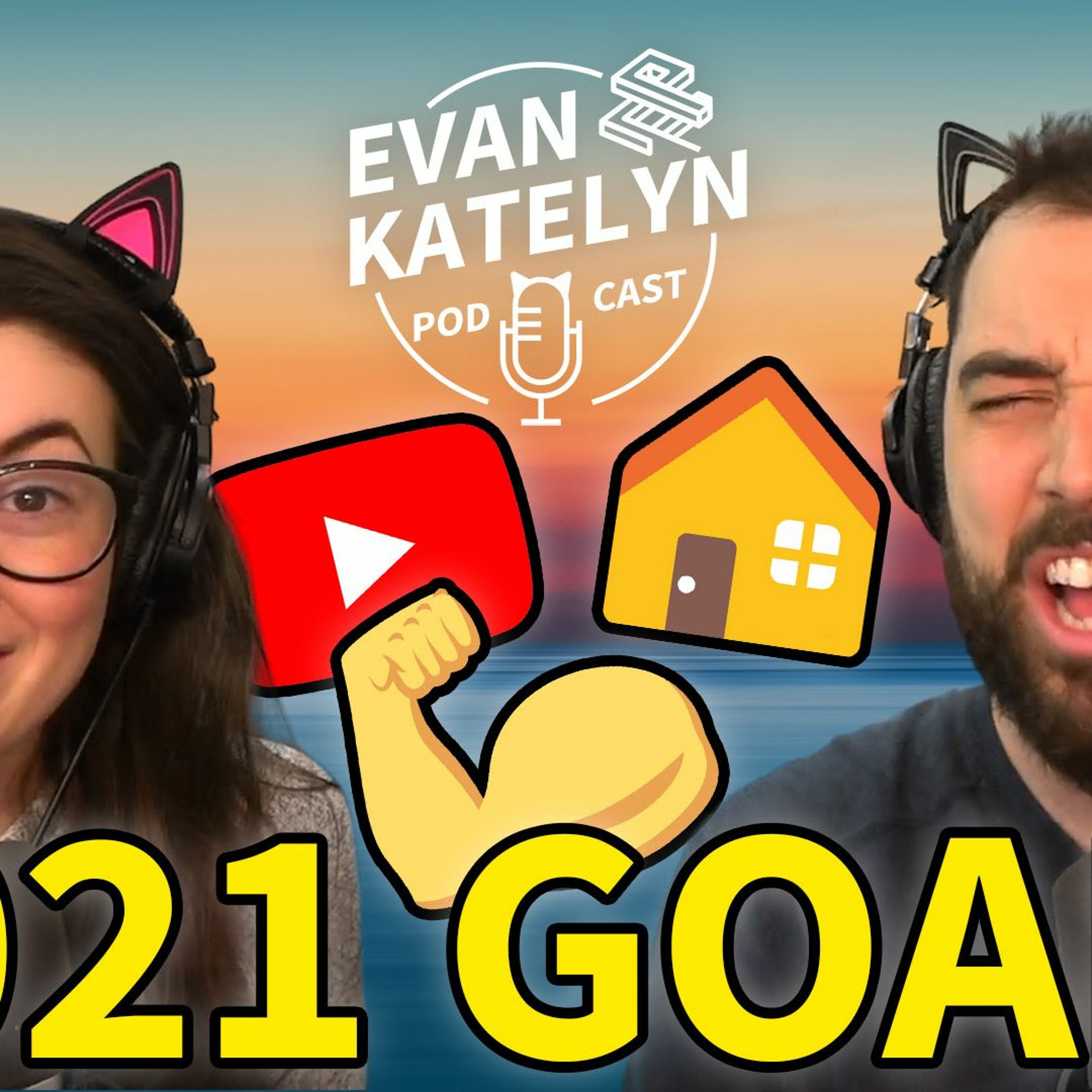 Evan and Katelyn Podcast