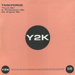 Taskforce - Touch Me (Thrillseekers Remix)