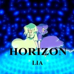 LIA - HORIZON(Agate Makina Bootleg)