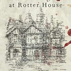 [VIEW] KINDLE 📖 Twelve Nights at Rotter House by J.W. Ocker [PDF EBOOK EPUB KINDLE]