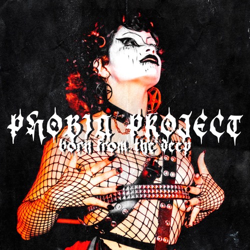 BORN FROM THE DEEP ||| LIVE RECORDINGS ||| PHOBIA PROJECT