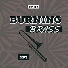 Burning brass