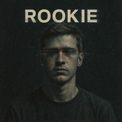 Rookiie