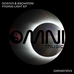 OUT NOW: SORAYA FT ESCHATON - FADING LIGHT EP (OmniEP253)