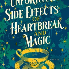 (PDF/ePub) The Unfortunate Side Effects of Heartbreak and Magic By Breanne  Randall