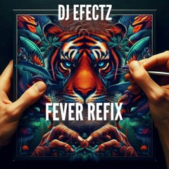 FEVER REFIX