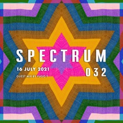 Spectrum Radio #032 ft Yugo T