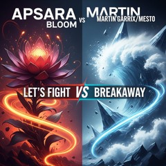 Let's Fight vs Breakaway