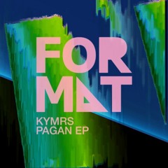 KYMRS - Proximity [FR024 | Premiere]