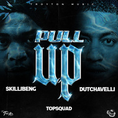 Pull Up (Radio Edit) [feat. Topsquad & Skillibeng]