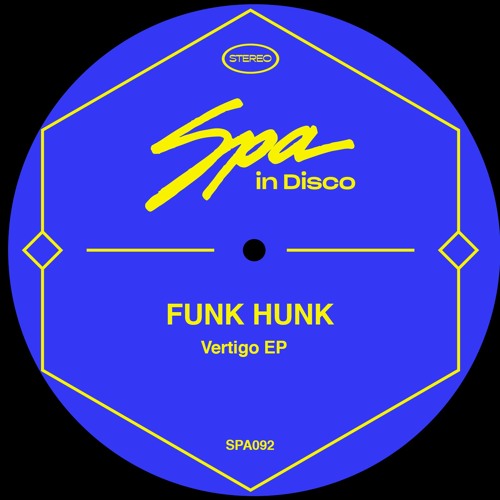 (SPA092) FUNK HUNK - Vertigo