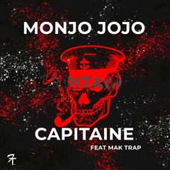Monjo - Capitaine (ft Mak Trap)