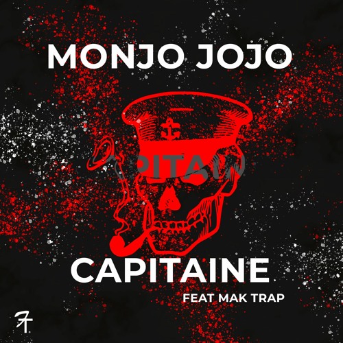 Monjo - Capitaine (ft Mak Trap)