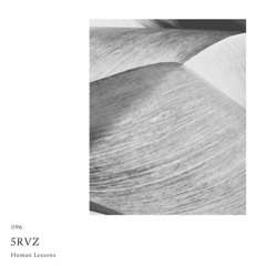 Human Lessons #096 - 5RVZ