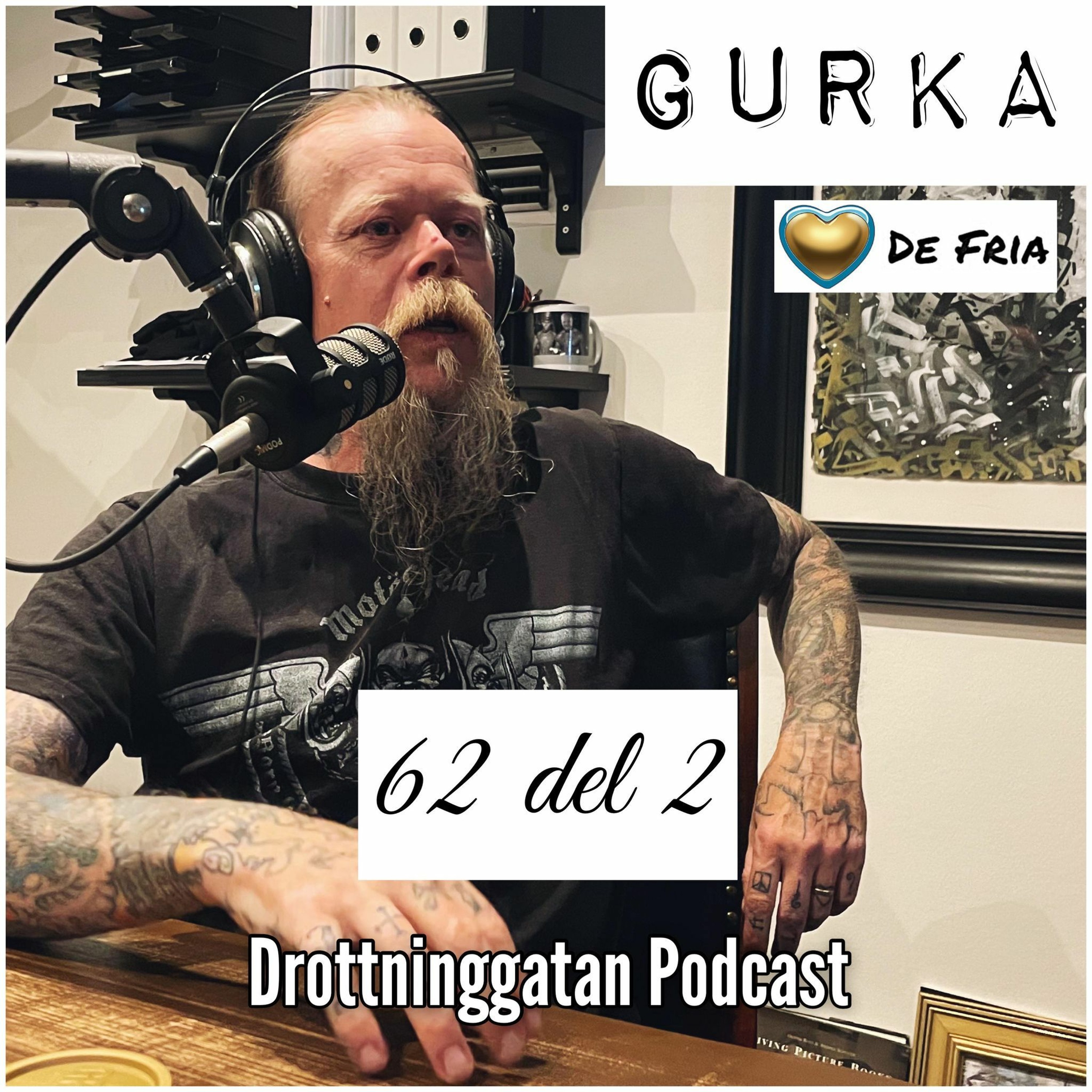 62. Gurka Del. 2 episode artwork