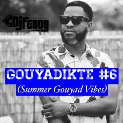 DJ Feddy - Gouyadikte #6 - Konpa Mix 2025 [Summer Gouyad Vibes]
